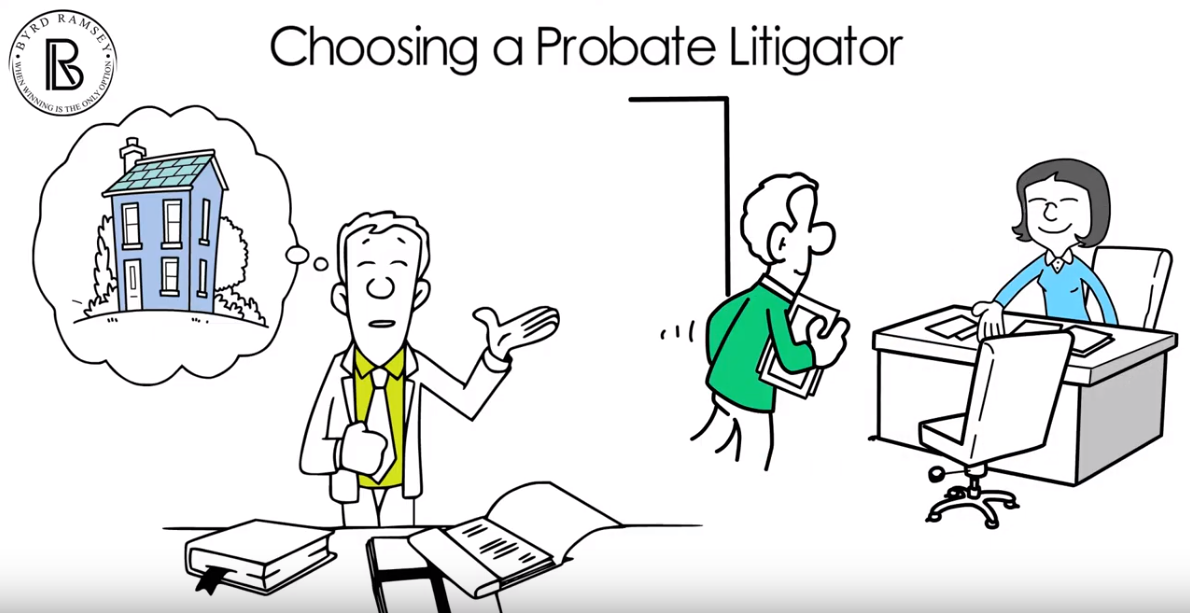 Choosing a Probate Litigator